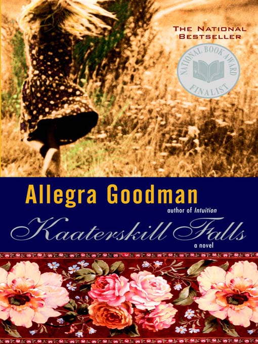 Title details for Kaaterskill Falls by Allegra Goodman - Available